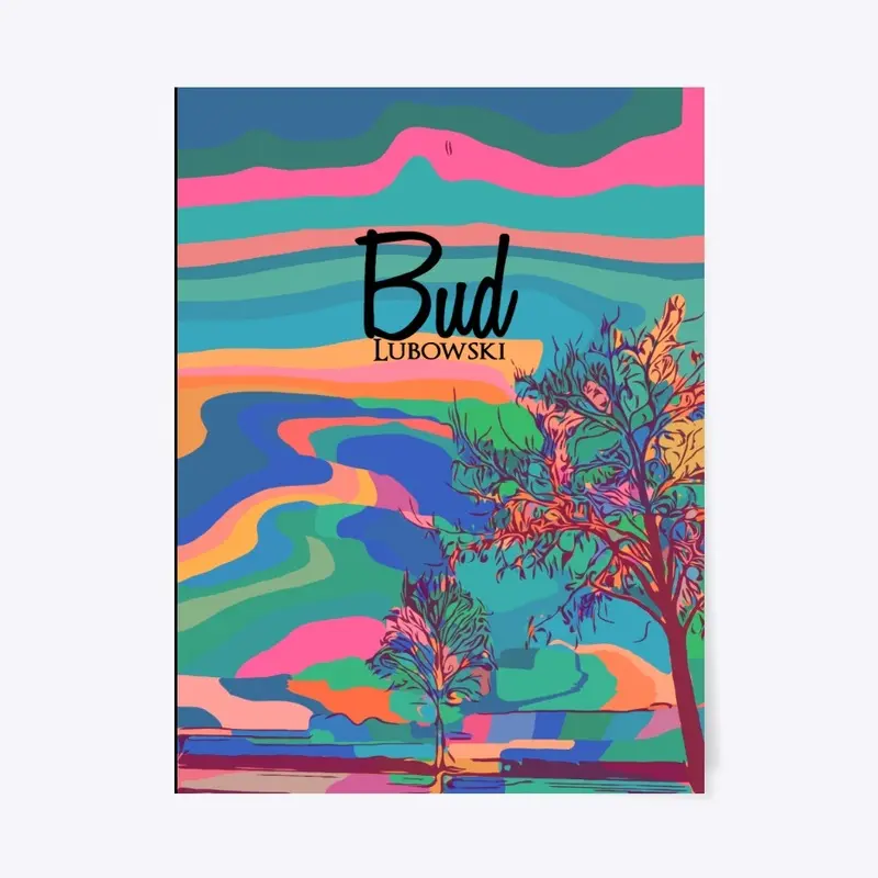 Bud Lubowski Psychedelic Sky & Treez